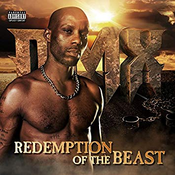 ALBUM: DMX - Redemption of the Beast