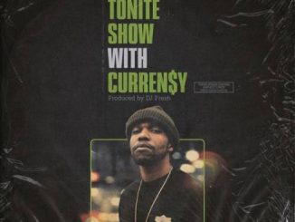 ALBUM: DJ.Fresh & Curren$y – The Tonite Show With Curren$y