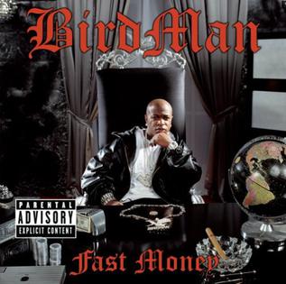 ALBUM: Birdman - Fast Money