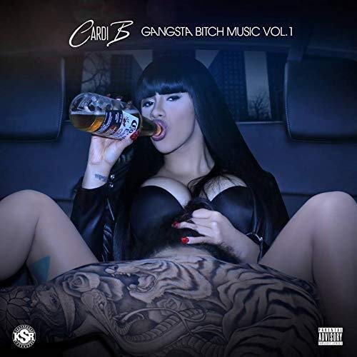 ALBUM: Cardi B - Gangsta Bitch Music, Vol. 1