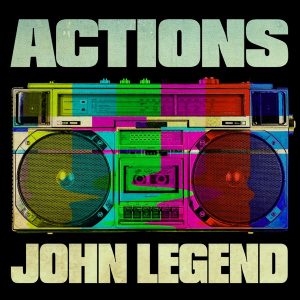 John Legend – Actions