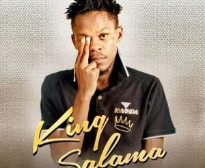 King Salama – Akena Nako Ya Ex Ft. Muffy The Dj & Chicky The Dj