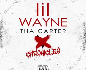 ALBUM: Lil Wayne - Tha Carter Chronicles