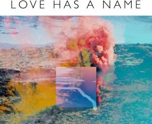 ALBUM: Jesus Culture - Love Has a Name (Live)