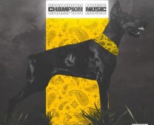 EP: 25K, Maglera Doe Boy & DJ Sliqe – Champion Music
