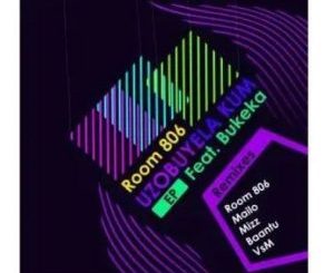 Room 806 ft. Bukeka – Uzobuyela Kum (Room 806 Vocal Mix)