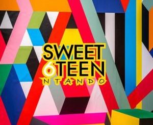 Sweet 6Teen – Ntando