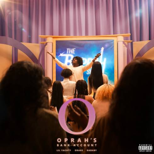 Lil Yachty & DaBaby – Oprah’s Bank Account (feat. Drake)