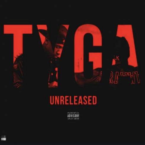 ALBUM: Tyga – Unreleased