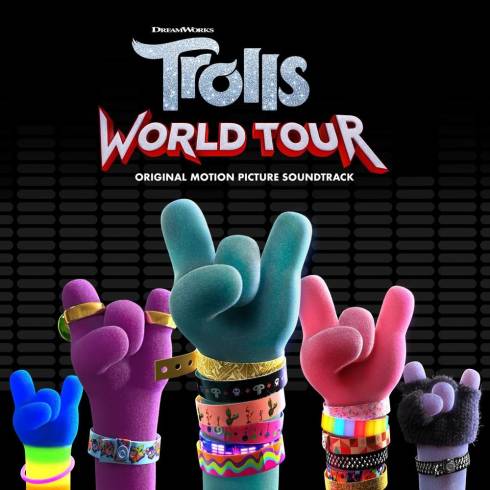 ALBUM: Various Artists – TROLLS World Tour (Original Motion Picture Soundtrack)