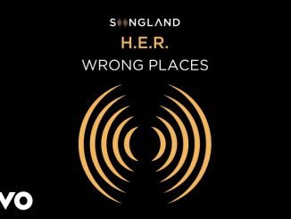 H.E.R. – Wrong Places