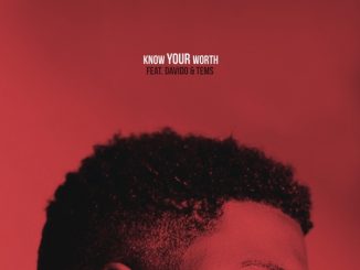 Khalid – Know Your Worth (Remix) Ft. Davido & Tems