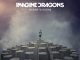 ALBUM: Imagine Dragons - Night Visions (Deluxe Version)