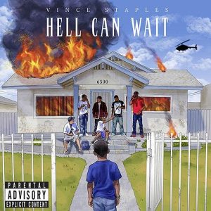 EP: Vince Staples - Hell Can Wait