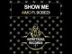 Aimo & Bobedi – Show Me