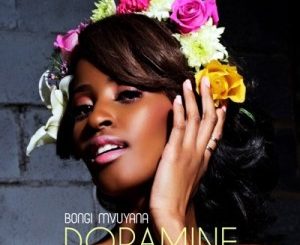 ALBUM: Bongi Mvuyana – Dopamine
