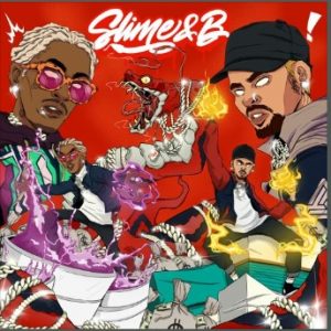 ALBUM: Chris Brown & Young Thug - Slime & B