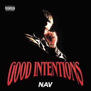 NAV - Good Intentions (Intro)