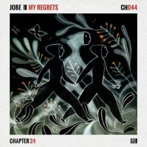 EP: Jobe – My Regrets
