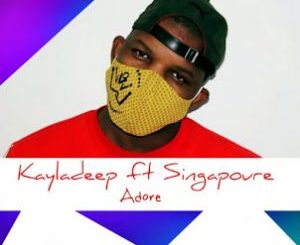 Kayladeep & Singapoure – Adore (Original Mix)