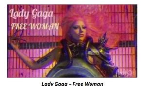 Lady Gaga – Free Woman