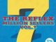 ALBUM: The Reflex – Million Sellers Vol.7