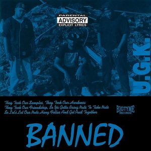 EP: UGK - Banned