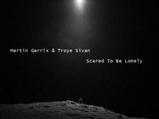 Martin Garrix – Scared To Be Lonely (feat. Troye Sivan)