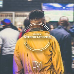EP: 104 BPM – Interpretations 3