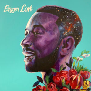 ALBUM: John Legend - Bigger Love