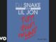 DJ Snake & Lil Jon - Turn Down for What