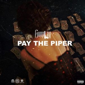Gunplay – Pay The Piper
