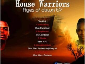 House Warriors – Ages Of Dawn
