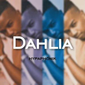 Hypaphonik – Dahlia