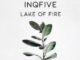 InQfive – Lake Of Fire