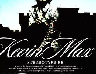 ALBUM: Kevin Max - Stereotype Be