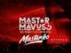Mastar – Mastariko Ft. Magnetic Djs & Bravo Mboz