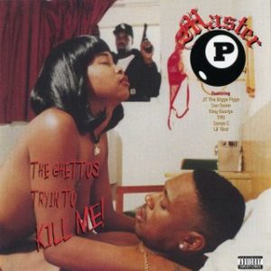 ALBUM: Master p - The Ghetto's Tryin To Kill Me