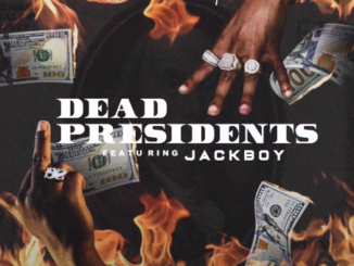 OBN Jay – Dead Presidents (feat. Jackboy)