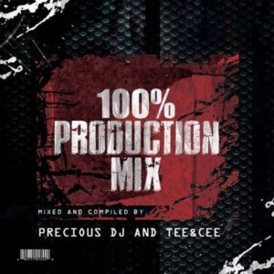 Precious DJ – 100% Production Mix feat. Tee&Cee