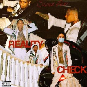 Swae Lee – Reality Check