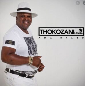 Thokozani Langa – I-Step Father Ft. Nokwazi Dlamini