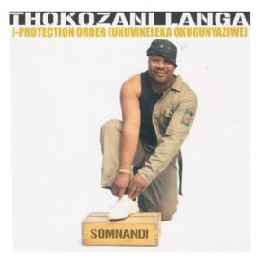 Thokozani Langa – Iyashisa Ingoma