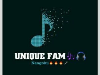 Unique Fam – Mthatha Anthem Ft. Dj Wongz, Dj Biitla, Dj MaGuilty & Dj Msiro