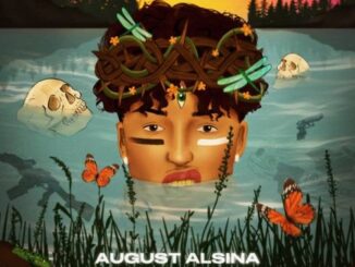August Alsina - Still Don’t Know