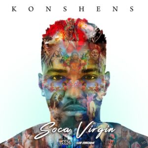 ALBUM: Konshens - Soca Virgin