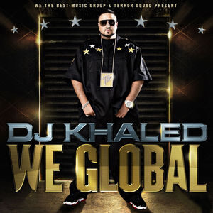 ALBUM: DJ Khaled - We Global