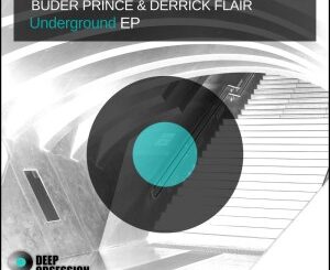 Buder Prince - Underground Ft. Derrick Flair