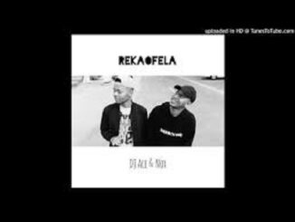 DJ Ace - Rekaofela Ft. Nox