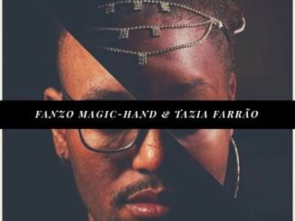 Fanzo Magic-Hand – Breathe Ft. Tazia Farrao